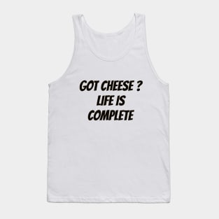 Have You Tried Cheese Tank Top